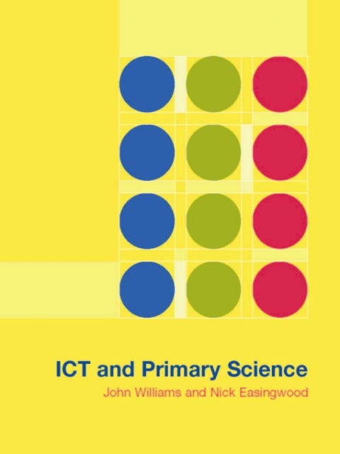 Cover image for book ICT and Primary Science