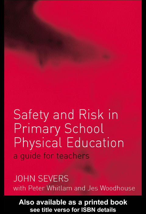 Cover image for book Safety and Risk in Primary School Physical Education