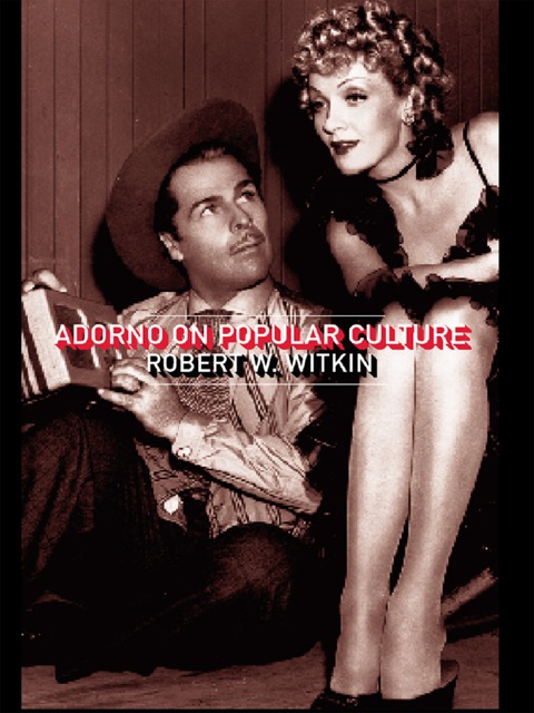 Cover image for book Adorno on Popular Culture