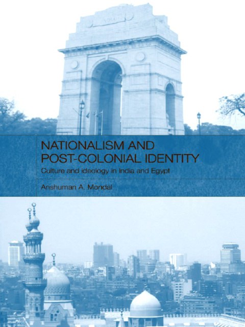 Cover image for book Nationalism and Post-Colonial Identity