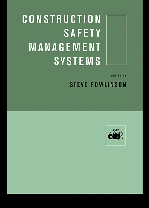 Cover image for book Construction Safety Management Systems