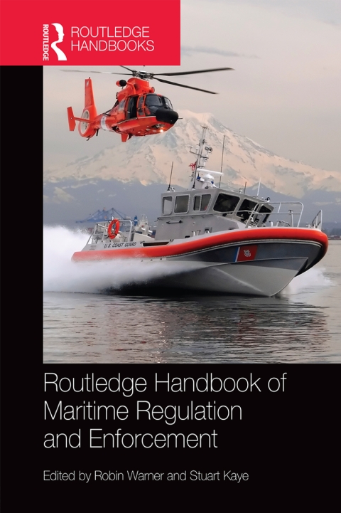 Cover image for book Routledge Handbook of Maritime Regulation and Enforcement