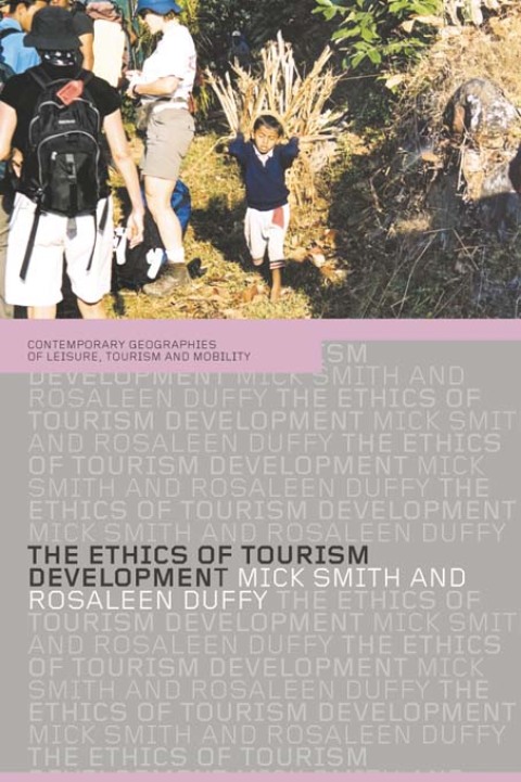 The Ethics of Tourism Development 