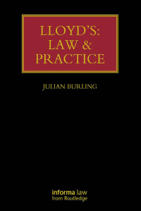 Cover image: Lloyd's: Law and Practice 1st edition 9781843119555