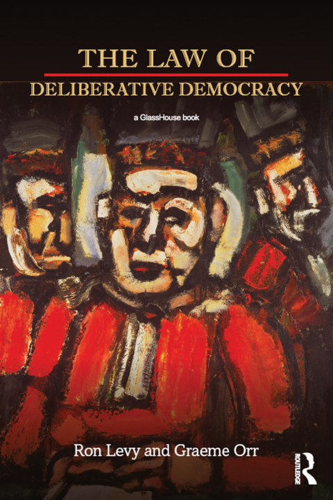 Cover image for book The Law of Deliberative Democracy