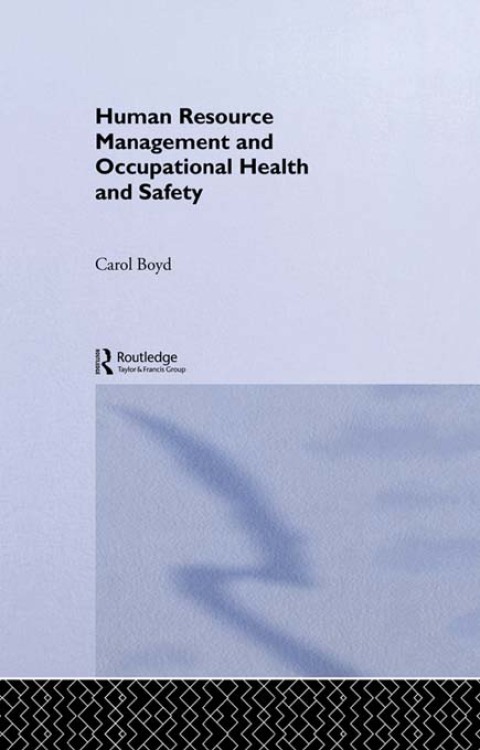 Cover image for book Human Resource Management and Occupational Health and Safety