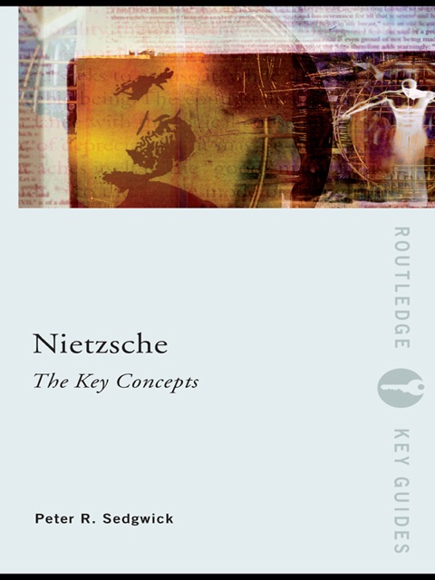 Cover image for book Nietzsche: The Key Concepts