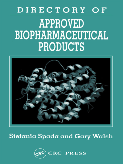 Cover image for book Directory of Approved Biopharmaceutical Products