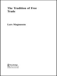 Cover image: The Tradition of Free Trade 1st edition 9780415406413