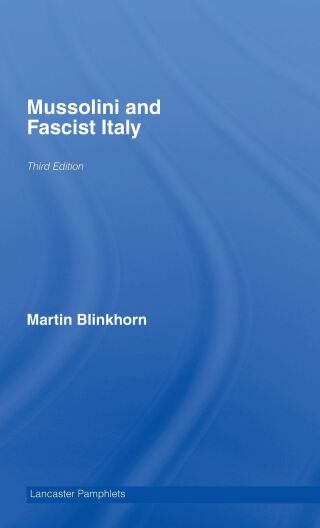 Mussolini and Fascist Italy