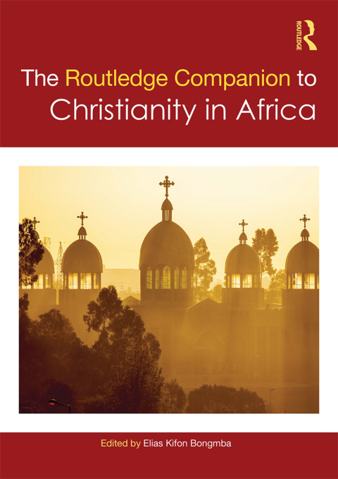 Cover image for book Routledge Companion to Christianity in Africa