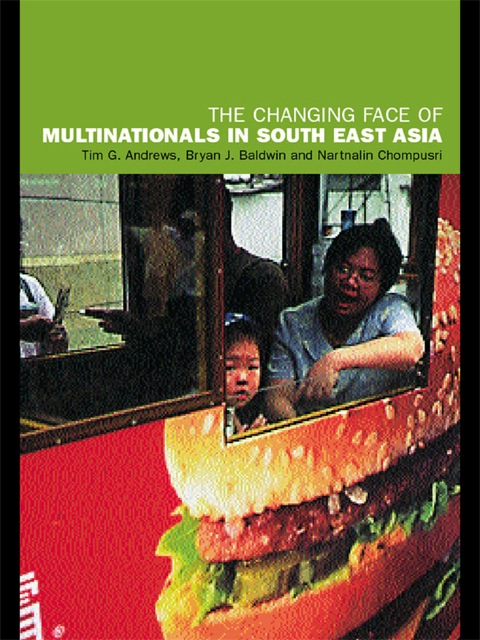 Cover image for book The Changing Face of Multinationals in South East Asia