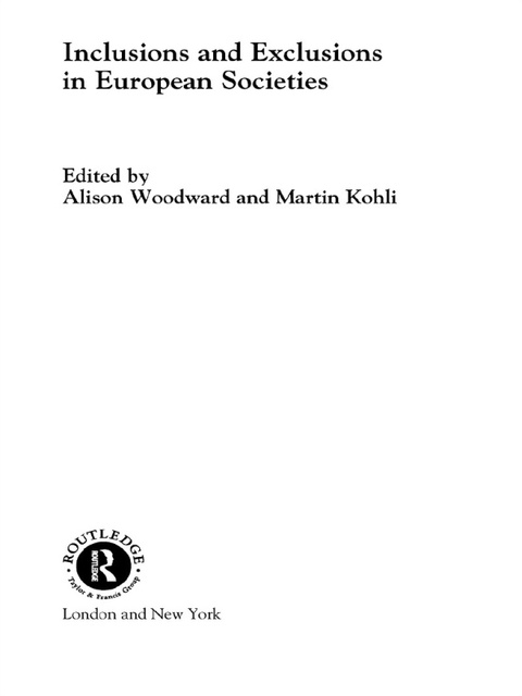 Cover image for book Inclusions and Exclusions in European Societies