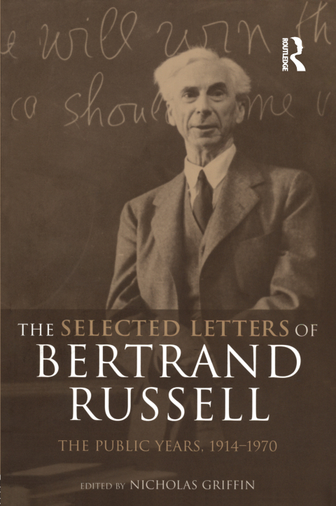 Cover image for book The Selected Letters of Bertrand Russell, Volume 2