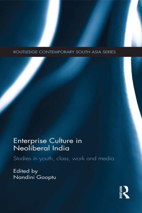 Cover image for book Enterprise Culture in Neoliberal India