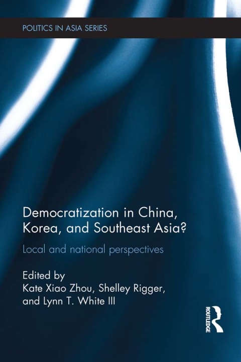 Cover image for book Democratization in China, Korea and Southeast Asia?
