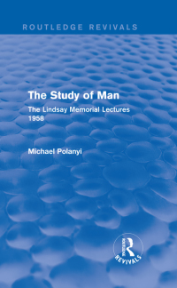 Cover image: The Study of Man (Routledge Revivals) 1st edition 9780415705431