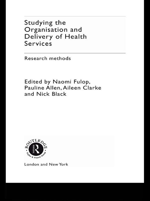 Cover image for book Studying the Organisation and Delivery of Health Services