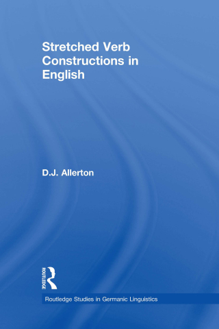 Stretched Verb Constructions in English