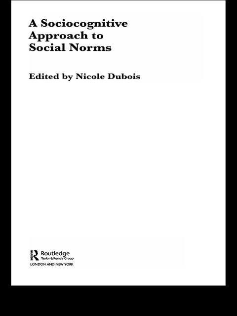 Cover image for book A Sociocognitive Approach to Social Norms