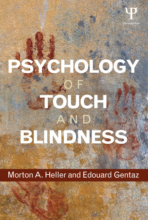 Cover image for book Psychology of Touch and Blindness