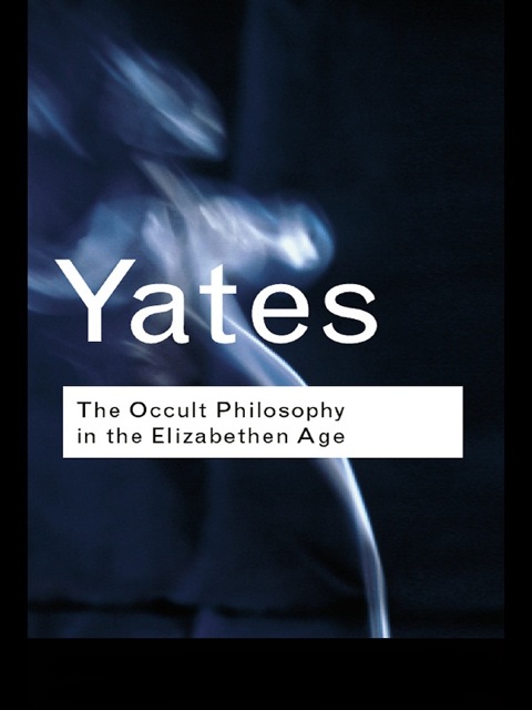 Cover image for book The Occult Philosophy in the Elizabethan Age
