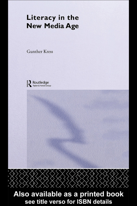 Literacy in the New Media Age 
