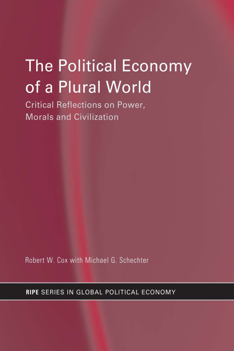 The Political Economy of a Plural World 