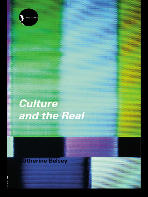Cover image for book Culture and the Real
