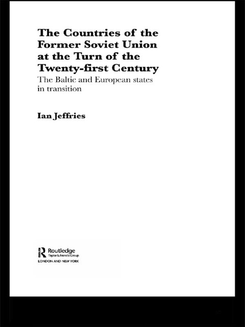 Cover image for book The Countries of the Former Soviet Union at the Turn of the Twenty-First Century