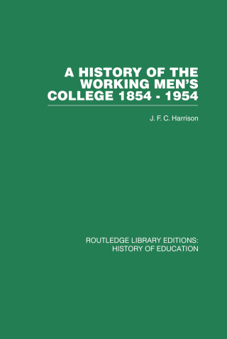 A History of the Working Men's College