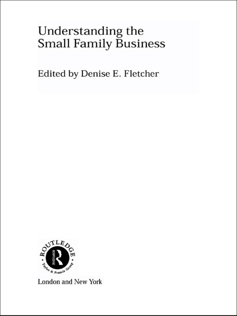 Cover image for book Understanding the Small Family Business
