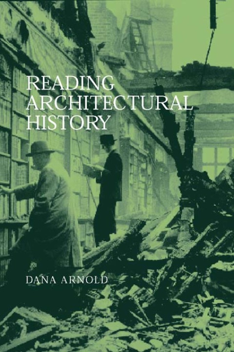 Cover image for book Reading Architectural History