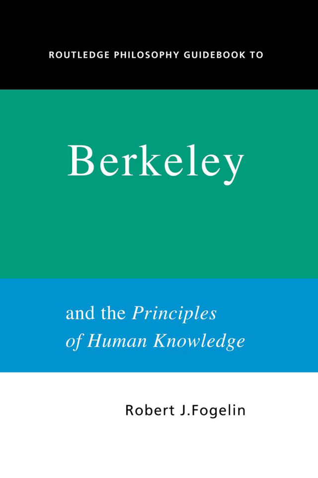Routledge Philosophy GuideBook to Berkeley and the Principles of Human Knowledge