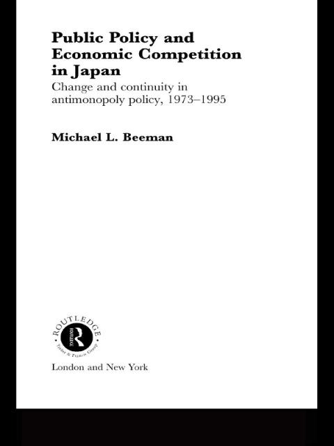 Cover image for book Public Policy and Economic Competition in Japan
