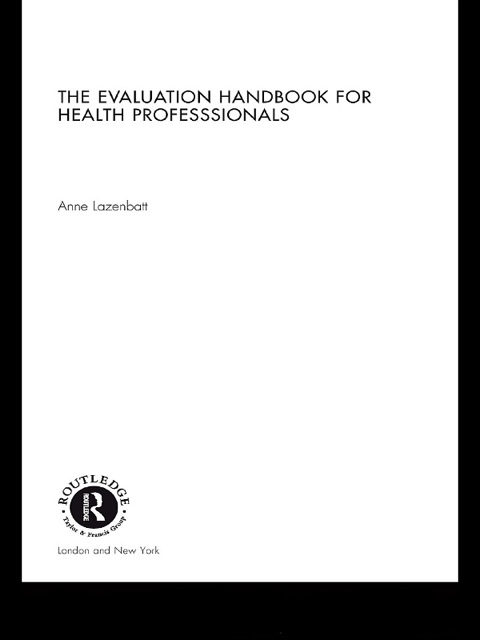 Cover image for book The Evaluation Handbook for Health Professionals