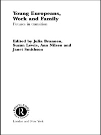 Cover image: Young Europeans, Work and Family 1st edition 9780415248464
