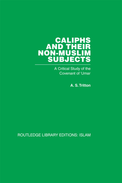 Cover image for book Caliphs and their Non-Muslim Subjects