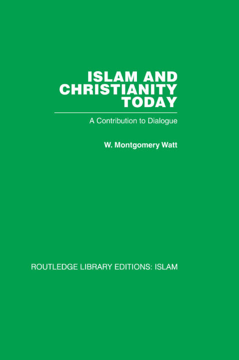 Cover image for book Islam and Christianity Today