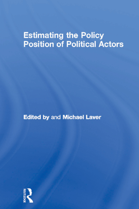 Cover image for book Estimating the Policy Position of Political Actors