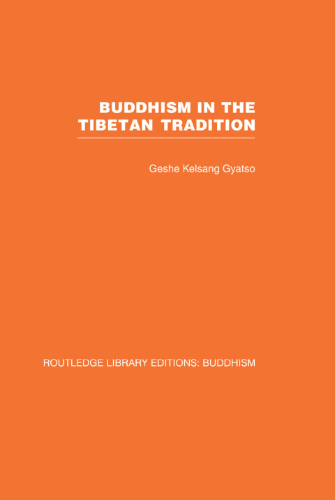 Cover image for book Buddhism in the Tibetan Tradition