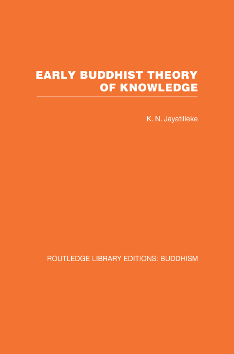 Cover image for book Early Buddhist Theory of Knowledge