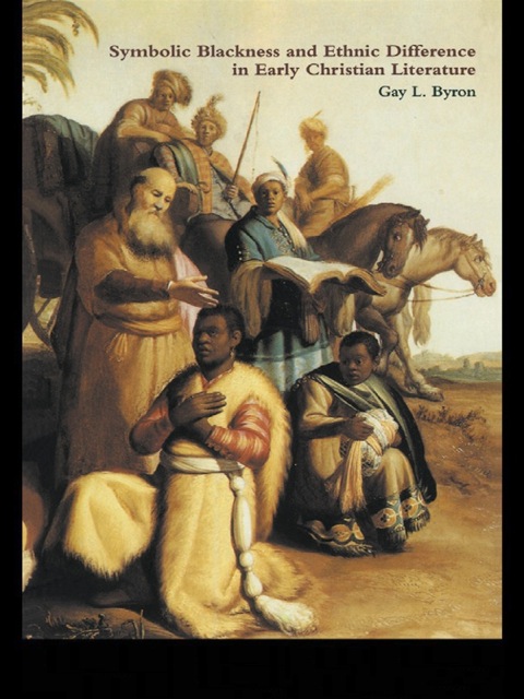 Cover image for book Symbolic Blackness and Ethnic Difference in Early Christian Literature