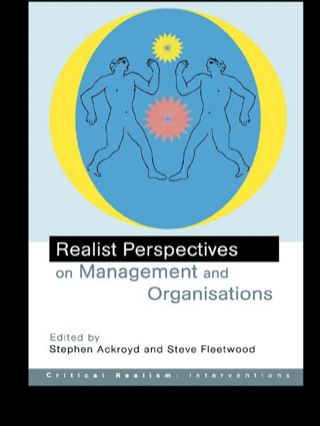 Realist Perspectives on Management and Organisations