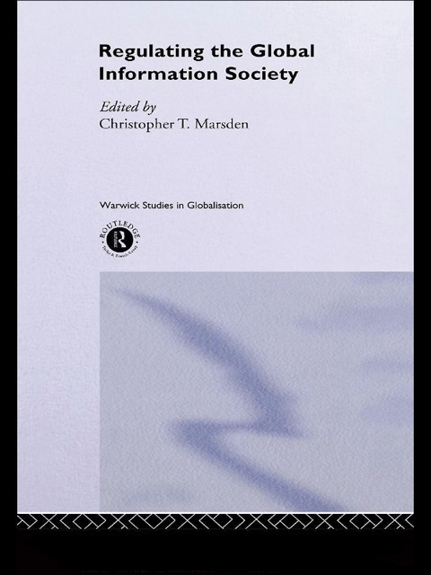 Cover image for book Regulating the Global Information Society