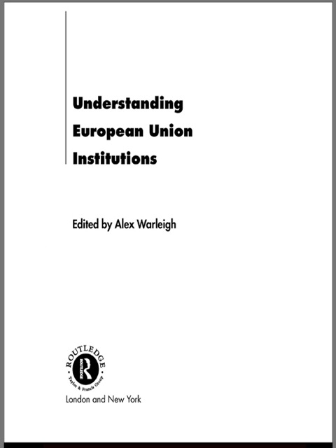 Cover image for book Understanding European Union Institutions