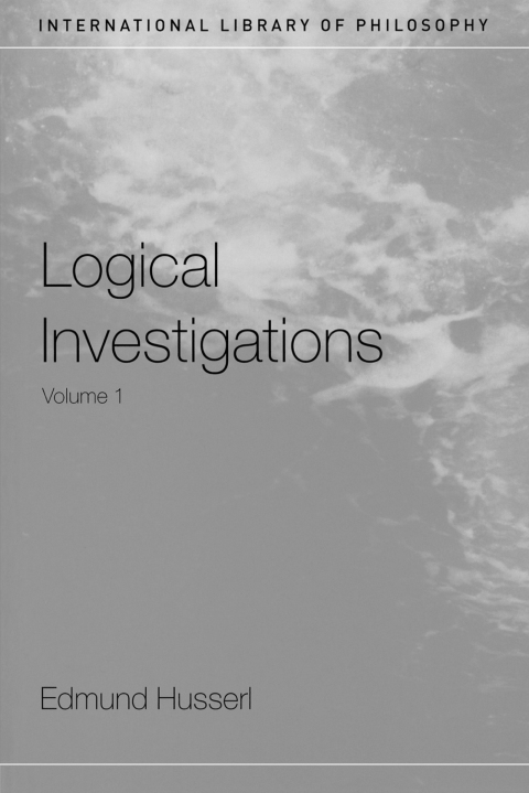 Cover image for book Logical Investigations Volume 1