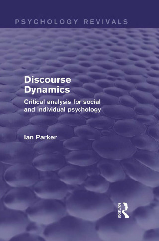 Discourse Dynamics (Psychology Revivals)