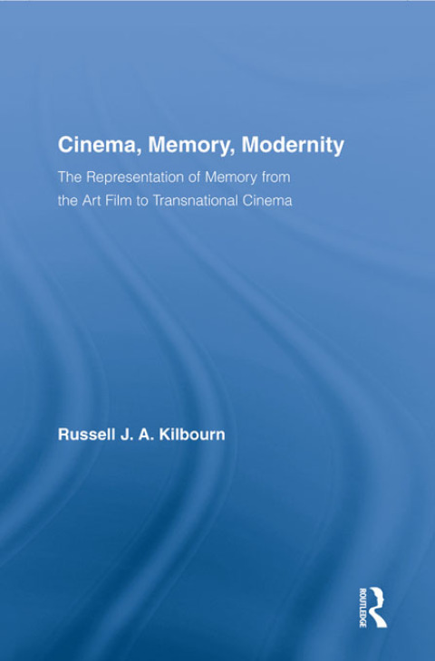 Cover image for book Cinema, Memory, Modernity