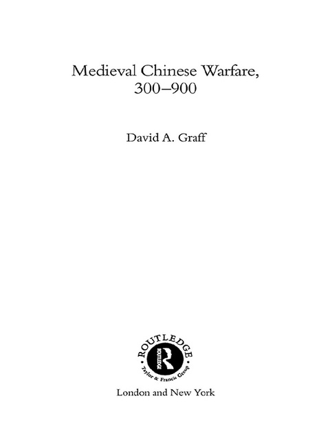 Cover image for book Medieval Chinese Warfare 300-900